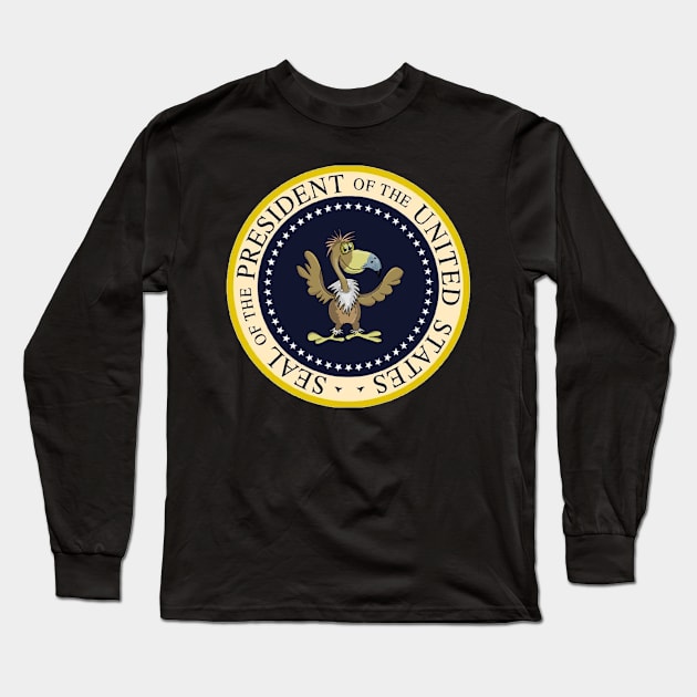 Fake Presidential Seal Eagle - Gift For President Trump Long Sleeve T-Shirt by giftideas